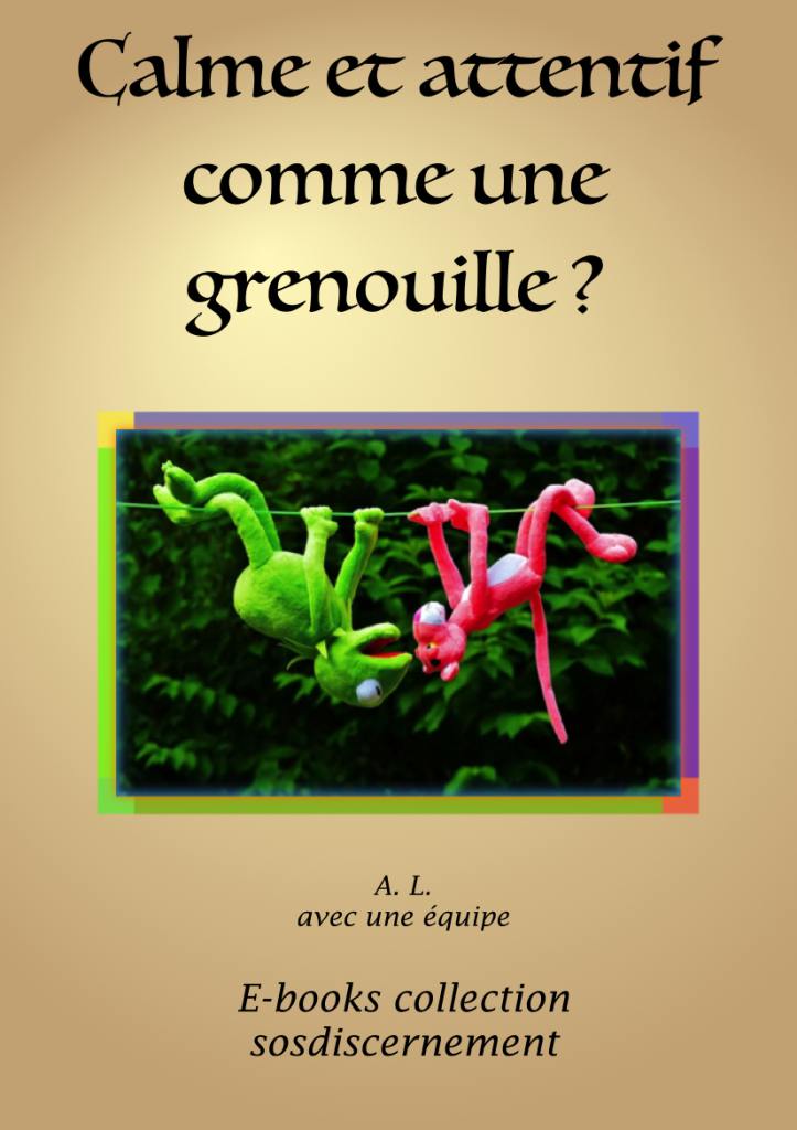 Calme Et Attentif Comme Une Grenouille Pdf Gratuit