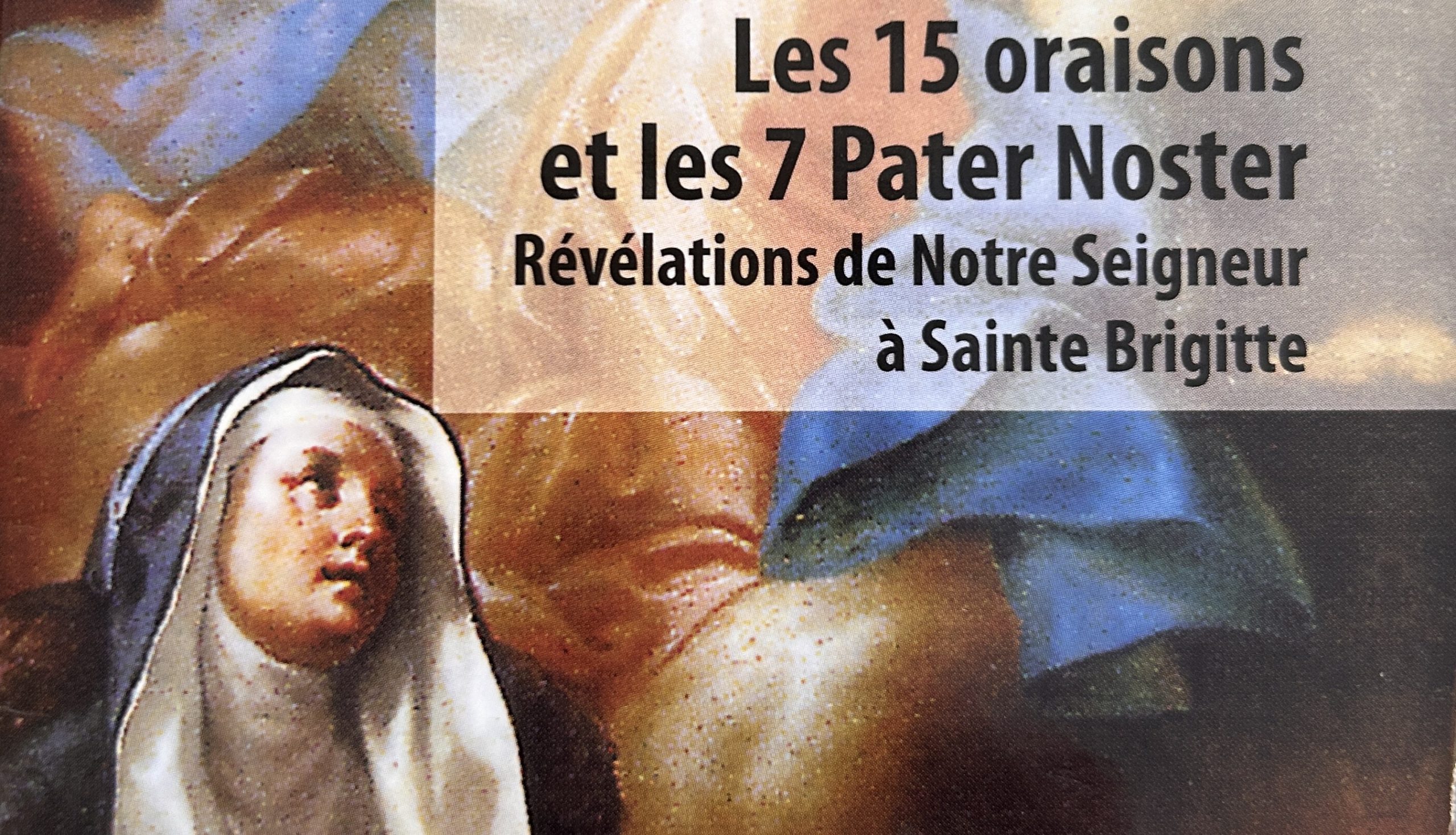 Les 15 oraisons de sainte Brigitte - sosdiscernement.org